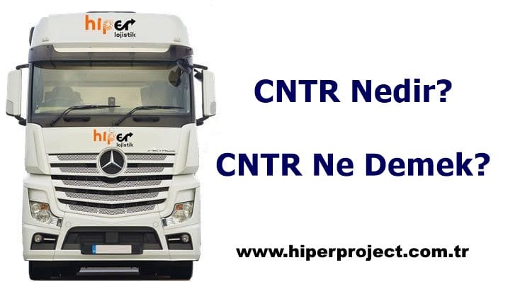 Cntr Nedir, Cntr Ne Demek?